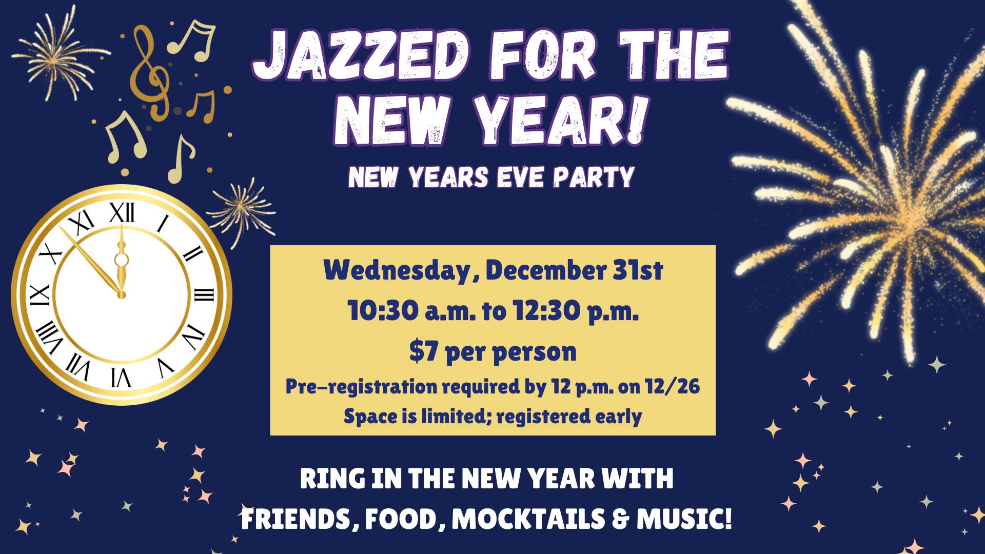 Cartoon fireworks and a clock with text promoting New Year celebration at Senior Center