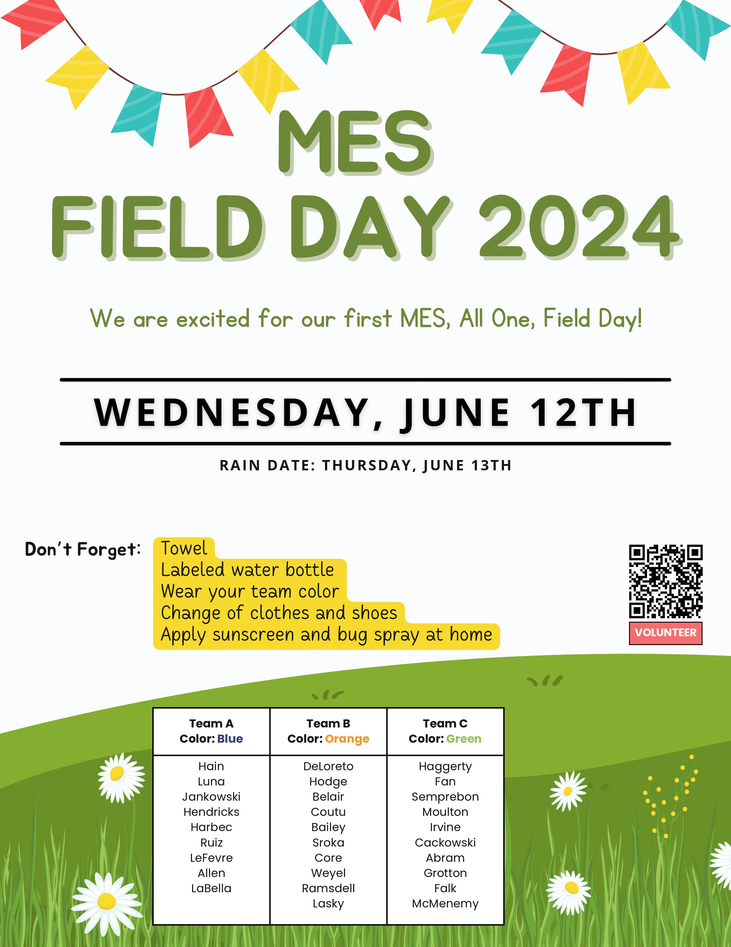 MES Field Day Flyer 2024 with Do Not Forget List, Team Colors, and Volunteer Sign Up Link