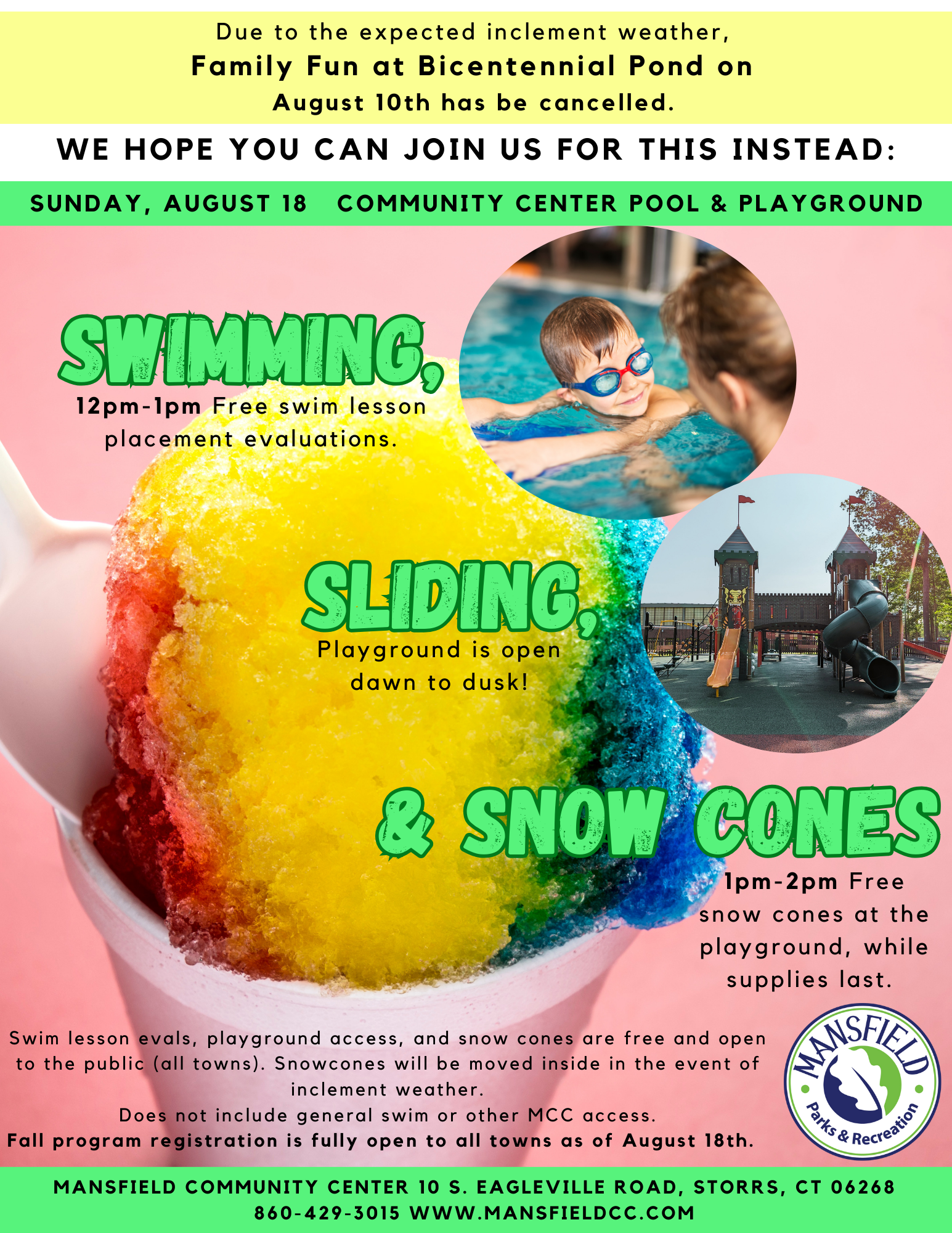 swimming sliding snow cones