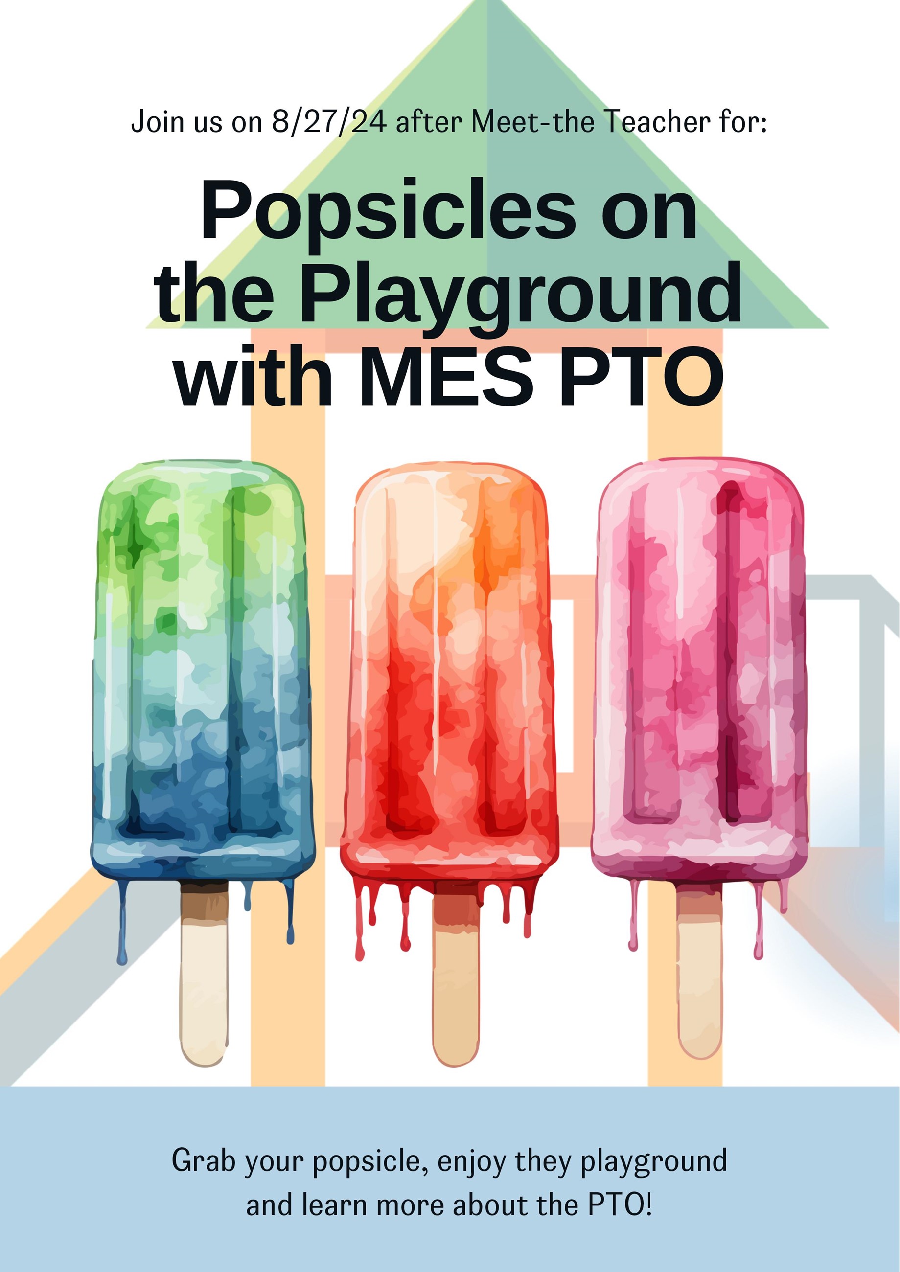 MES PTO Popsicles On The Playground 08.27.2024