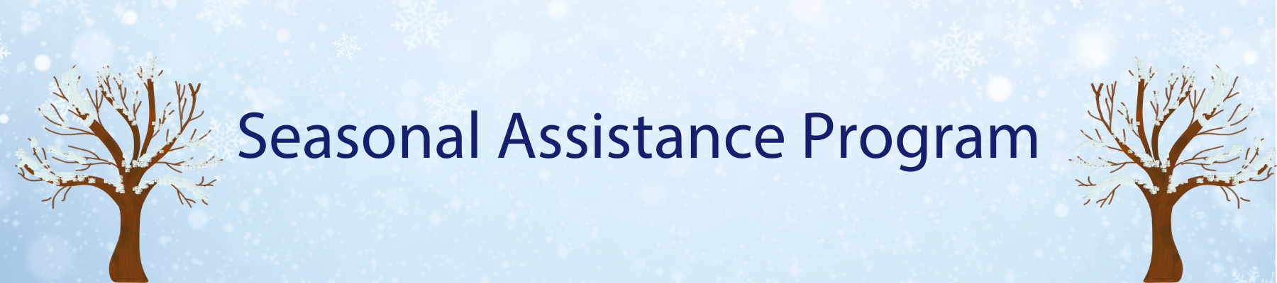 Seasonal Assistance Program Banner