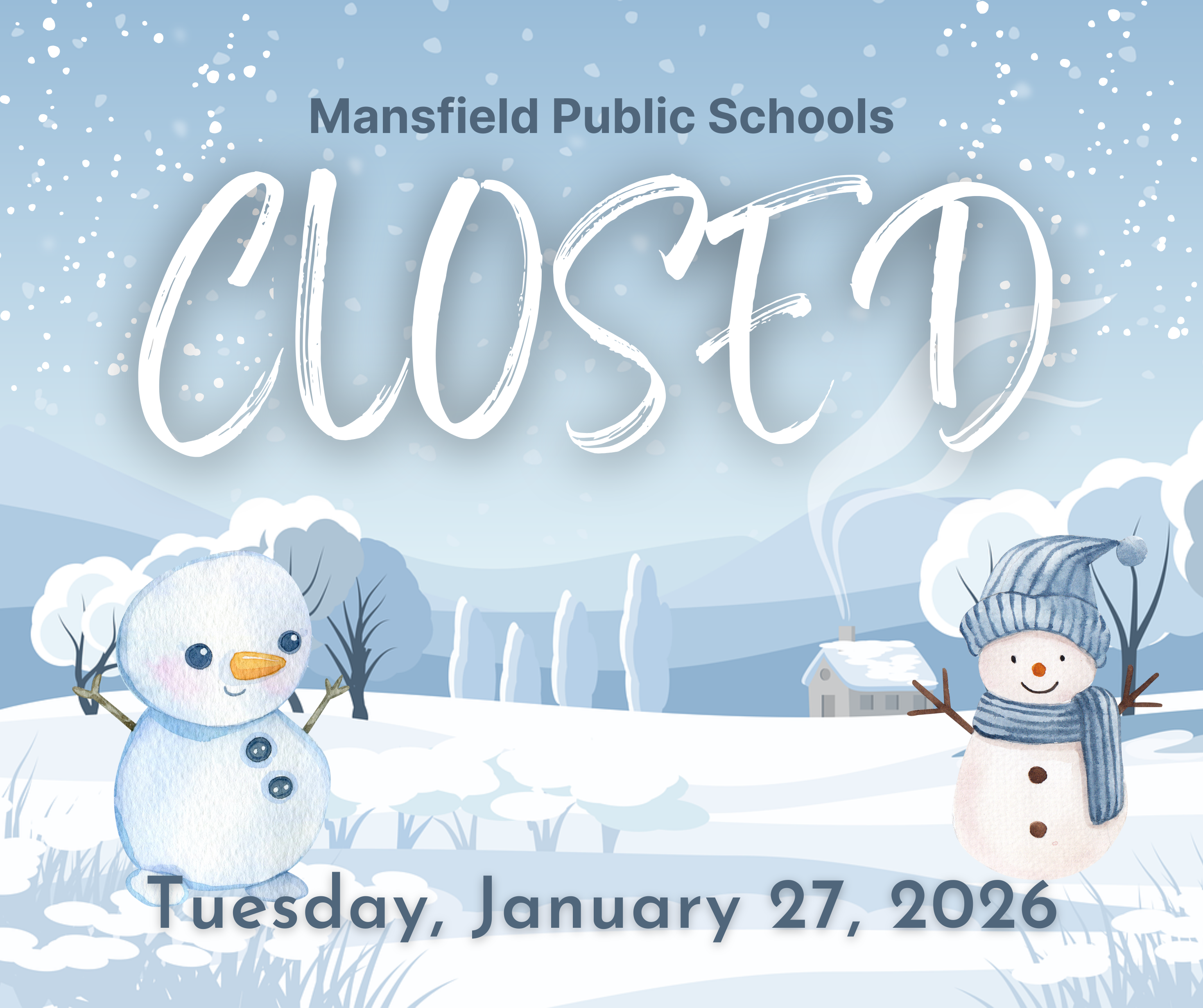 MPS Closed 01.27.2026